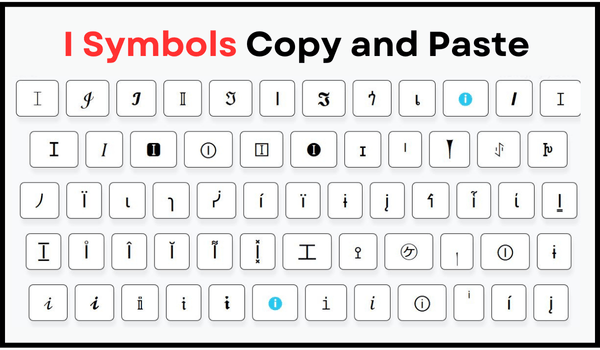 I Symbols Copy and Paste